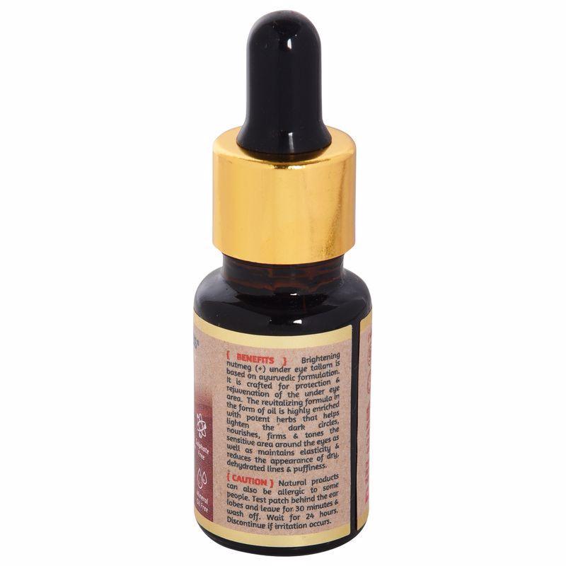 Nutmeg Under Eye Tailam Intensive Treatment for Dark Circles & Fine Lines (all Skin Types)